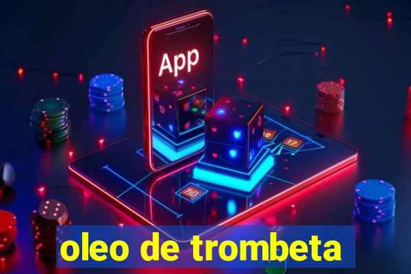 oleo de trombeta